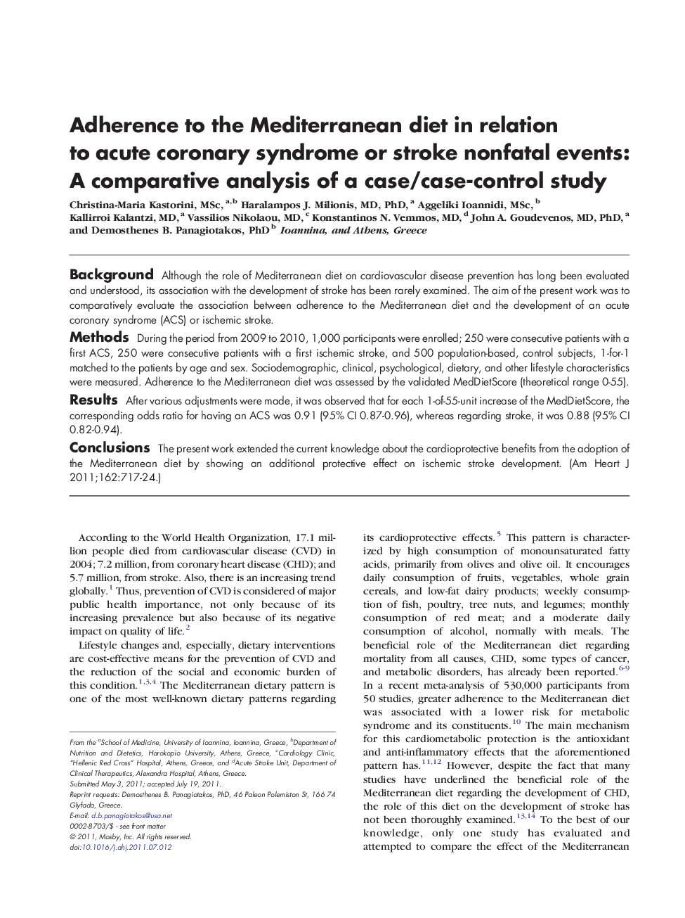 Adherence to the Mediterranean diet in relation to acute coronary syndrome or stroke nonfatal events: A comparative analysis of a case/case-control study