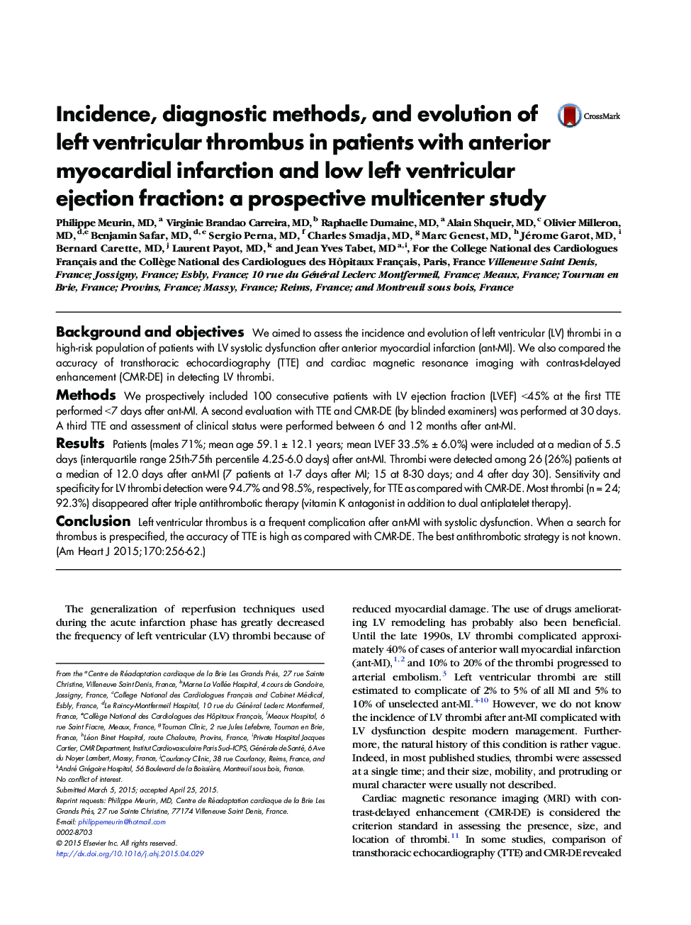 Incidence, diagnostic methods, and evolution of left ventricular thrombus in patients with anterior myocardial infarction and low left ventricular ejection fraction: a prospective multicenter study 