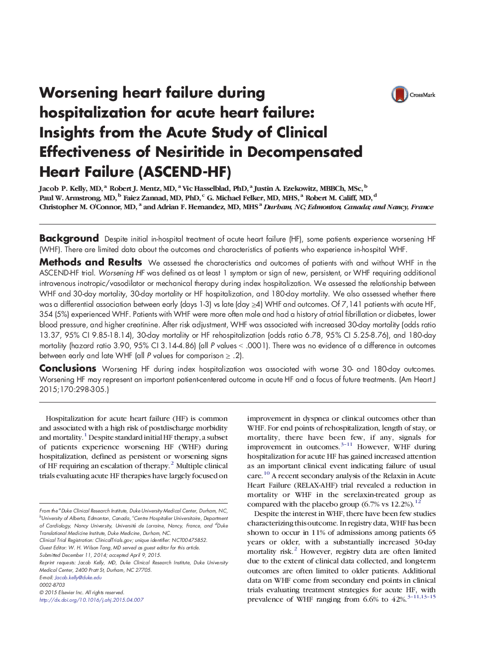 Worsening heart failure during hospitalization for acute heart failure: Insights from the Acute Study of Clinical Effectiveness of Nesiritide in Decompensated Heart Failure (ASCEND-HF) 