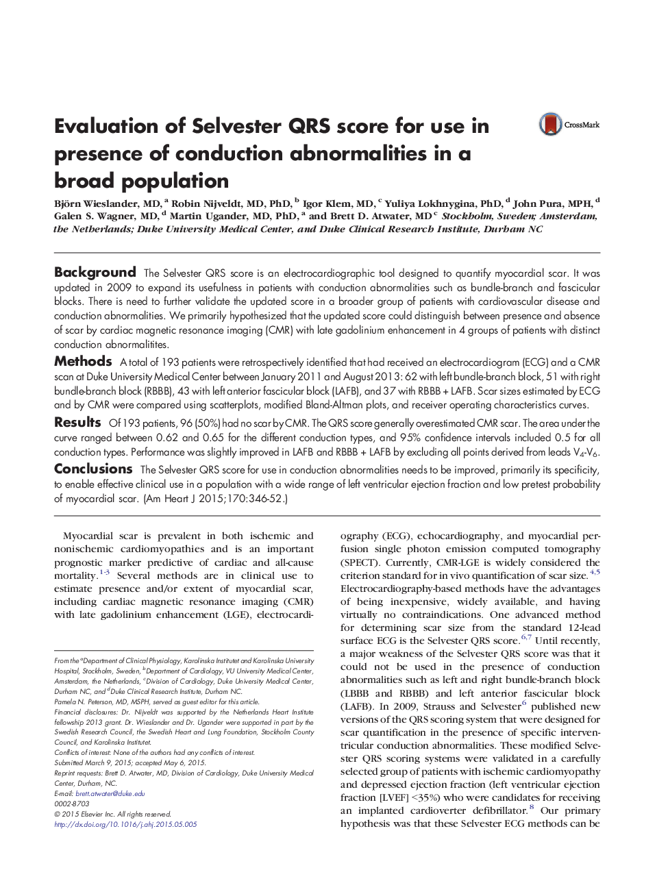 Evaluation of Selvester QRS score for use in presence of conduction abnormalities in a broad population 