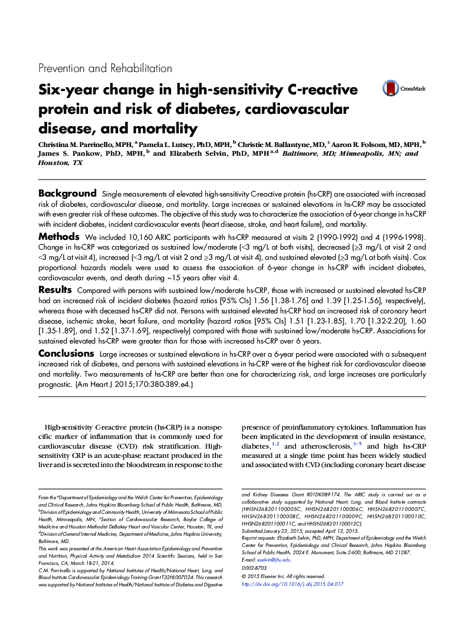 Six-year change in high-sensitivity C-reactive protein and risk of diabetes, cardiovascular disease, and mortality