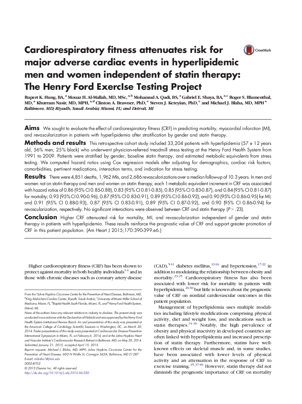 Cardiorespiratory fitness attenuates risk for major adverse cardiac events in hyperlipidemic men and women independent of statin therapy: The Henry Ford ExercIse Testing Project