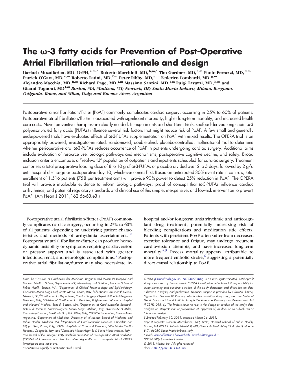 The Ï-3 fatty acids for Prevention of Post-Operative Atrial Fibrillation trial-rationale and design