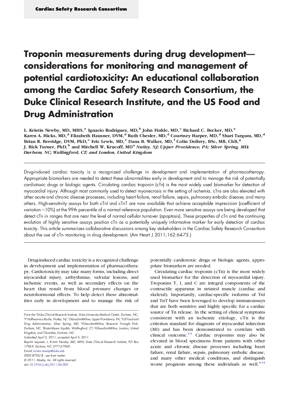 Troponin measurements during drug development—considerations for monitoring and management of potential cardiotoxicity: An educational collaboration among the Cardiac Safety Research Consortium, the Duke Clinical Research Institute, and the US Food and Dr