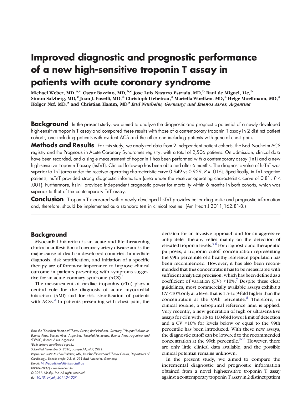 Improved diagnostic and prognostic performance of a new high-sensitive troponin T assay in patients with acute coronary syndrome