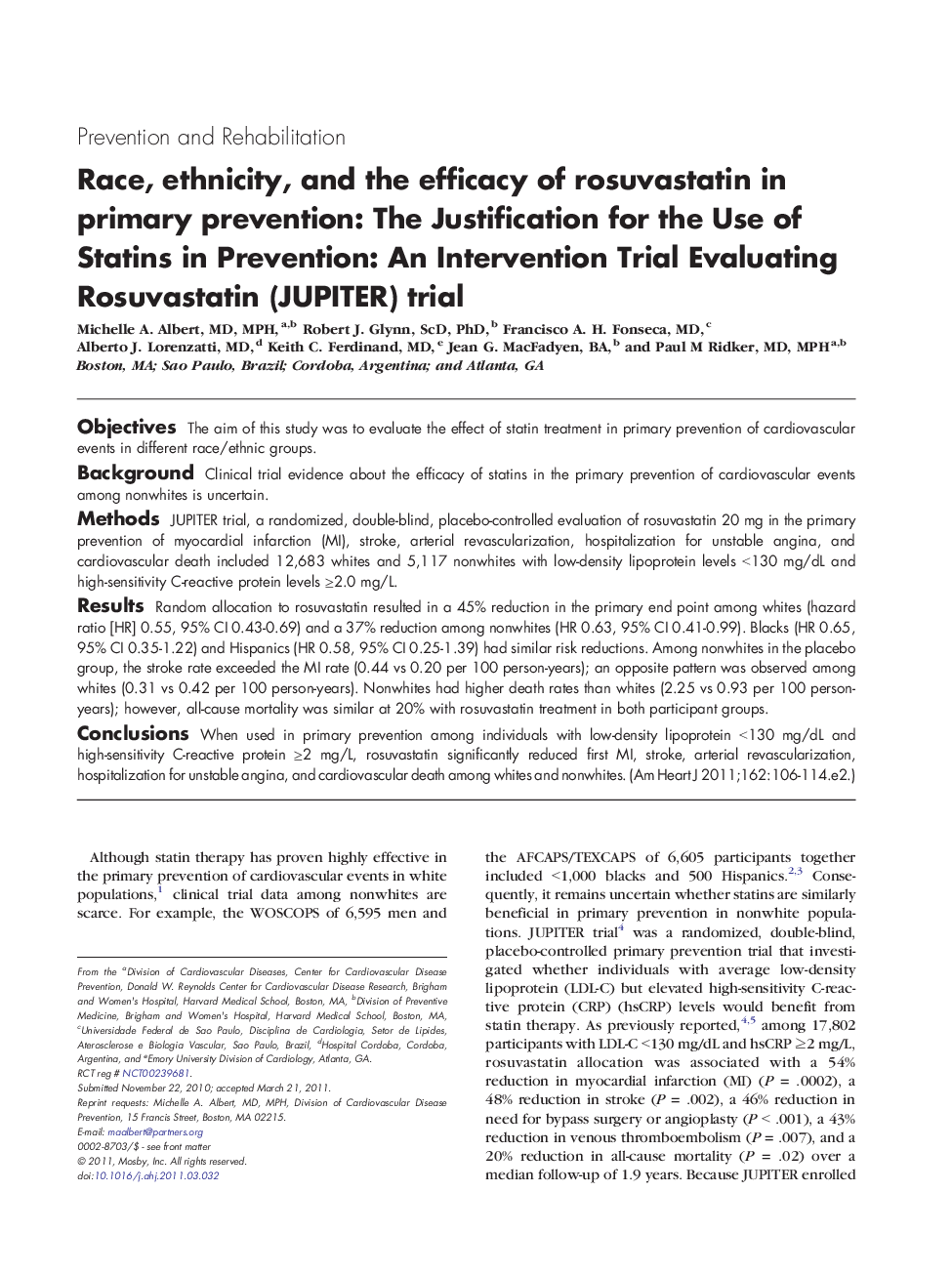 Race, ethnicity, and the efficacy of rosuvastatin in primary prevention: The Justification for the Use of Statins in Prevention: An Intervention Trial Evaluating Rosuvastatin (JUPITER) trial