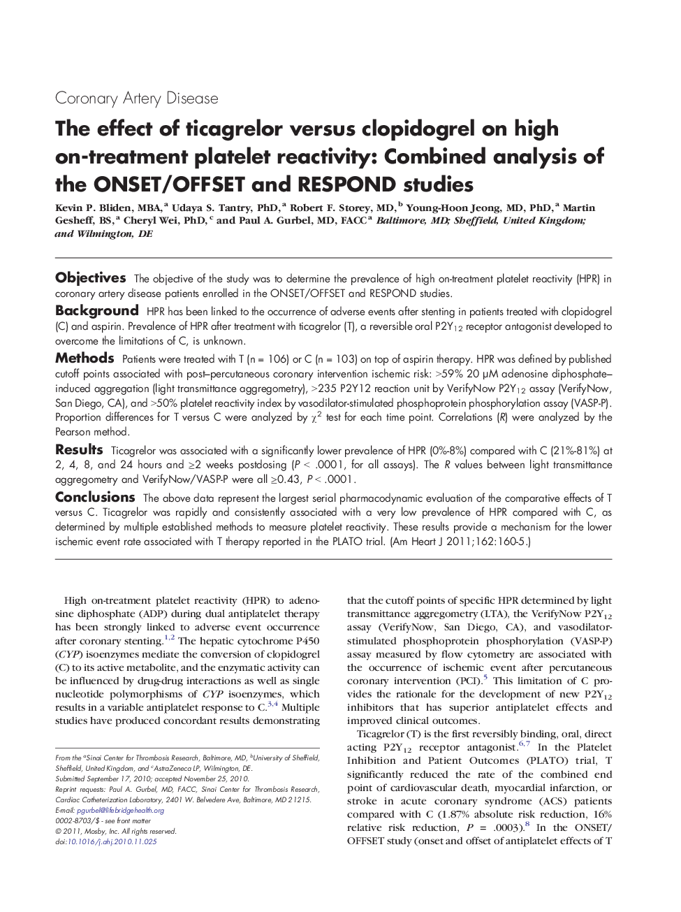 The effect of ticagrelor versus clopidogrel on high on-treatment platelet reactivity: Combined analysis of the ONSET/OFFSET and RESPOND studies