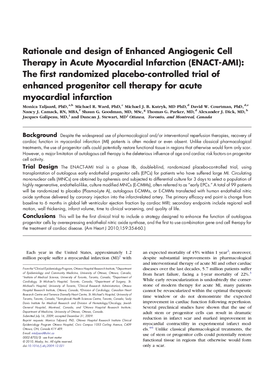 Rationale and design of Enhanced Angiogenic Cell Therapy in Acute Myocardial Infarction (ENACT-AMI): The first randomized placebo-controlled trial of enhanced progenitor cell therapy for acute myocardial infarction