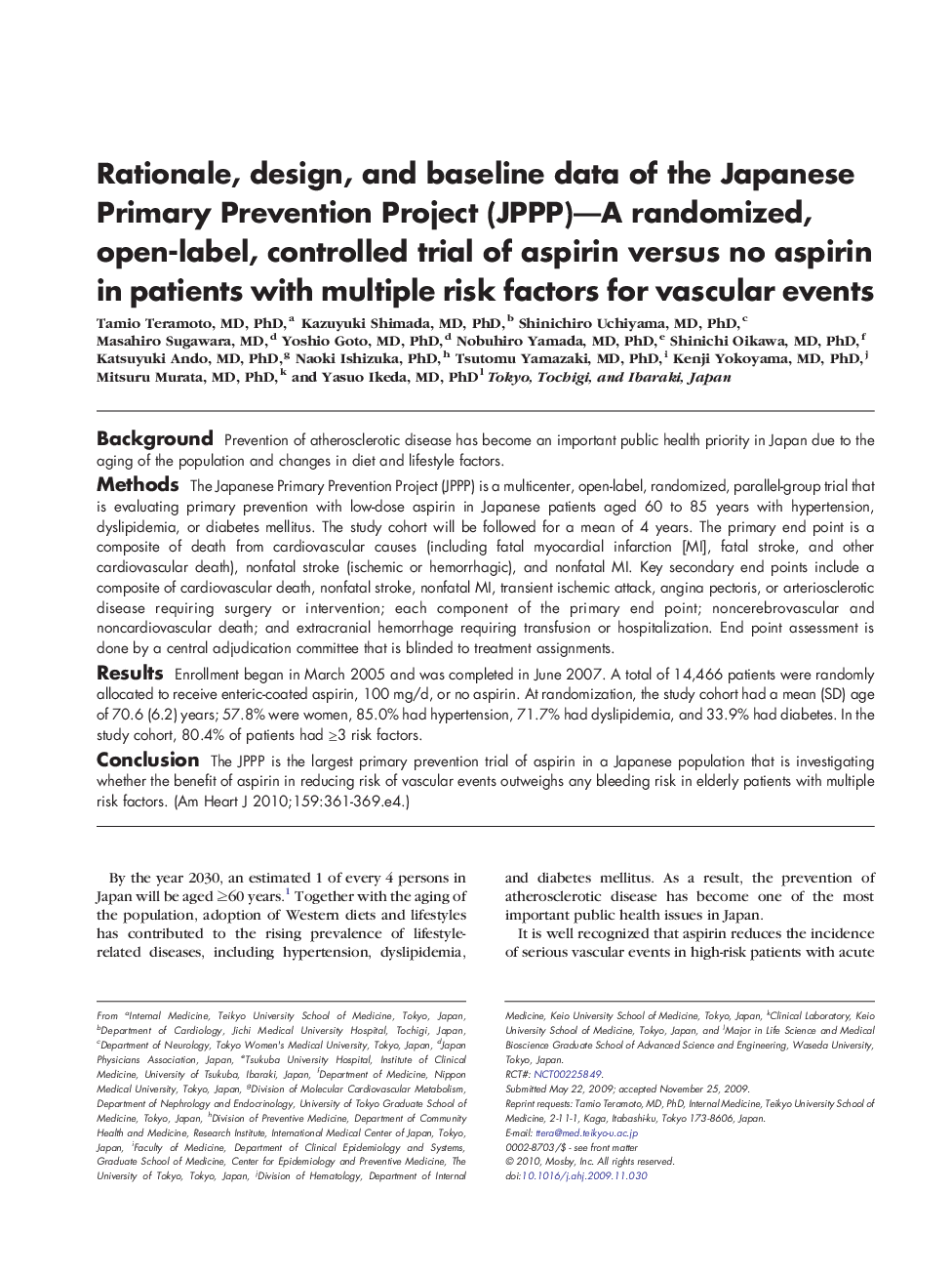 Rationale, design, and baseline data of the Japanese Primary Prevention Project (JPPP)-A randomized, open-label, controlled trial of aspirin versus no aspirin in patients with multiple risk factors for vascular events