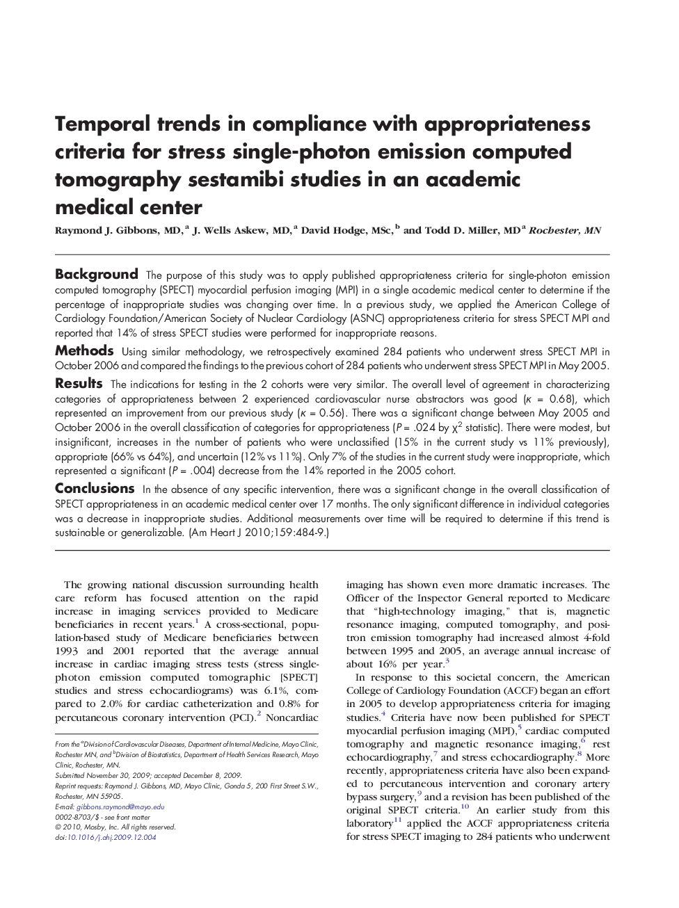 Temporal trends in compliance with appropriateness criteria for stress single-photon emission computed tomography sestamibi studies in an academic medical center