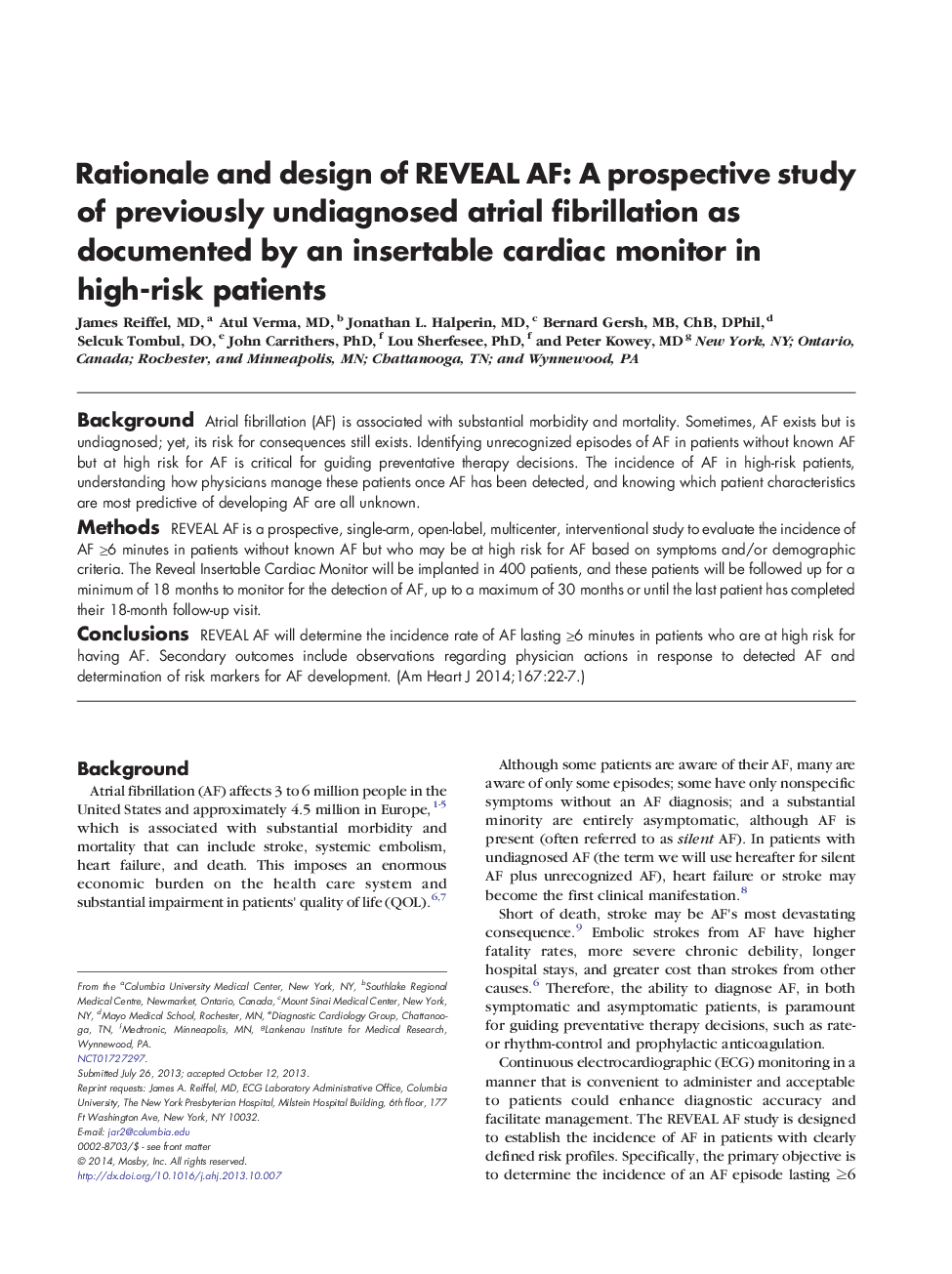 Rationale and design of REVEAL AF: A prospective study of previously undiagnosed atrial fibrillation as documented by an insertable cardiac monitor in high-risk patients 