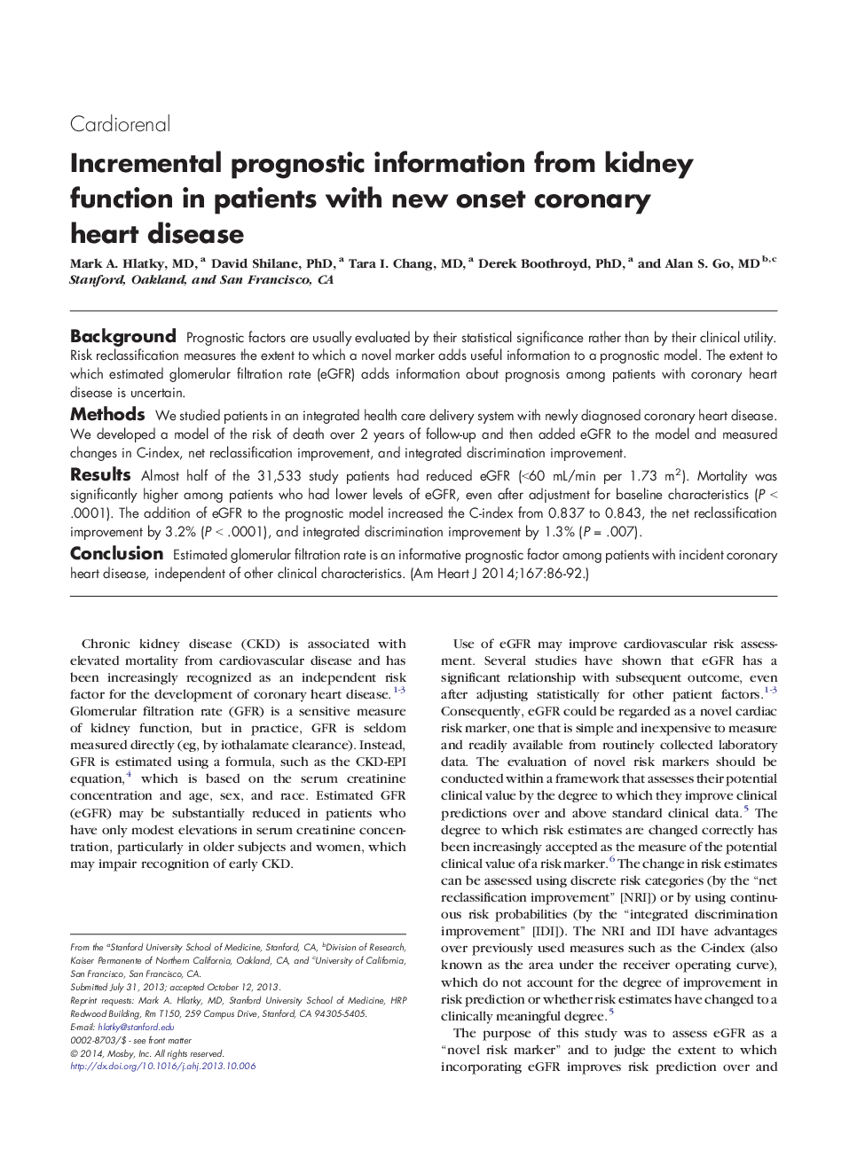 Incremental prognostic information from kidney function in patients with new onset coronary heart disease