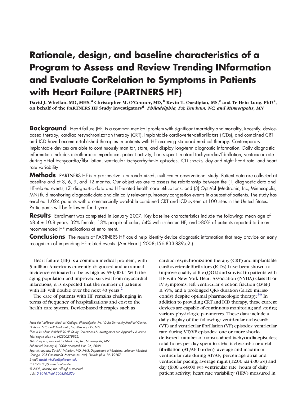 Rationale, design, and baseline characteristics of a Program to Assess and Review Trending INformation and Evaluate CorRelation to Symptoms in Patients with Heart Failure (PARTNERS HF)