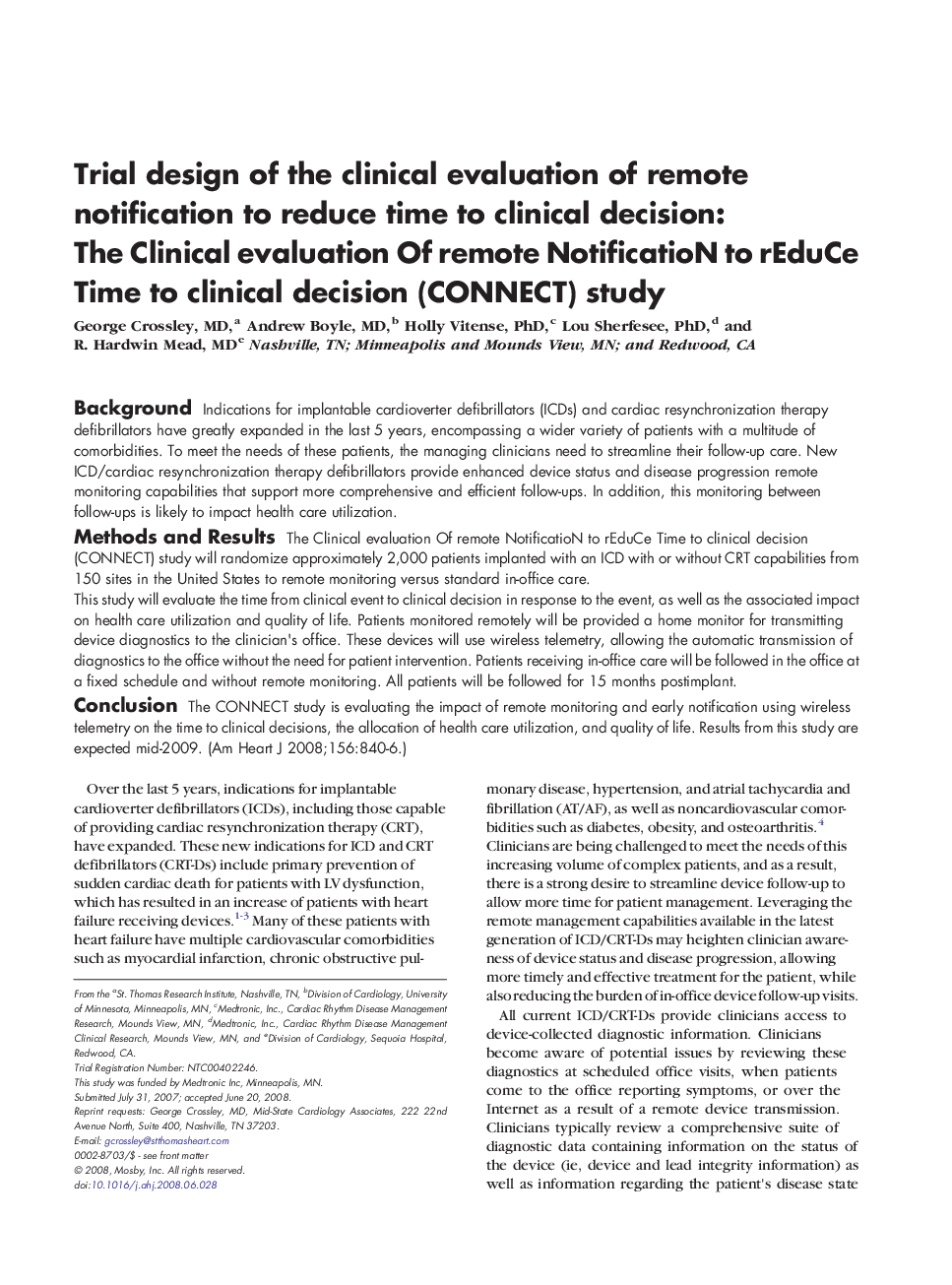 Trial design of the clinical evaluation of remote notification to reduce time to clinical decision: The Clinical evaluation Of remote NotificatioN to rEduCe Time to clinical decision (CONNECT) study 