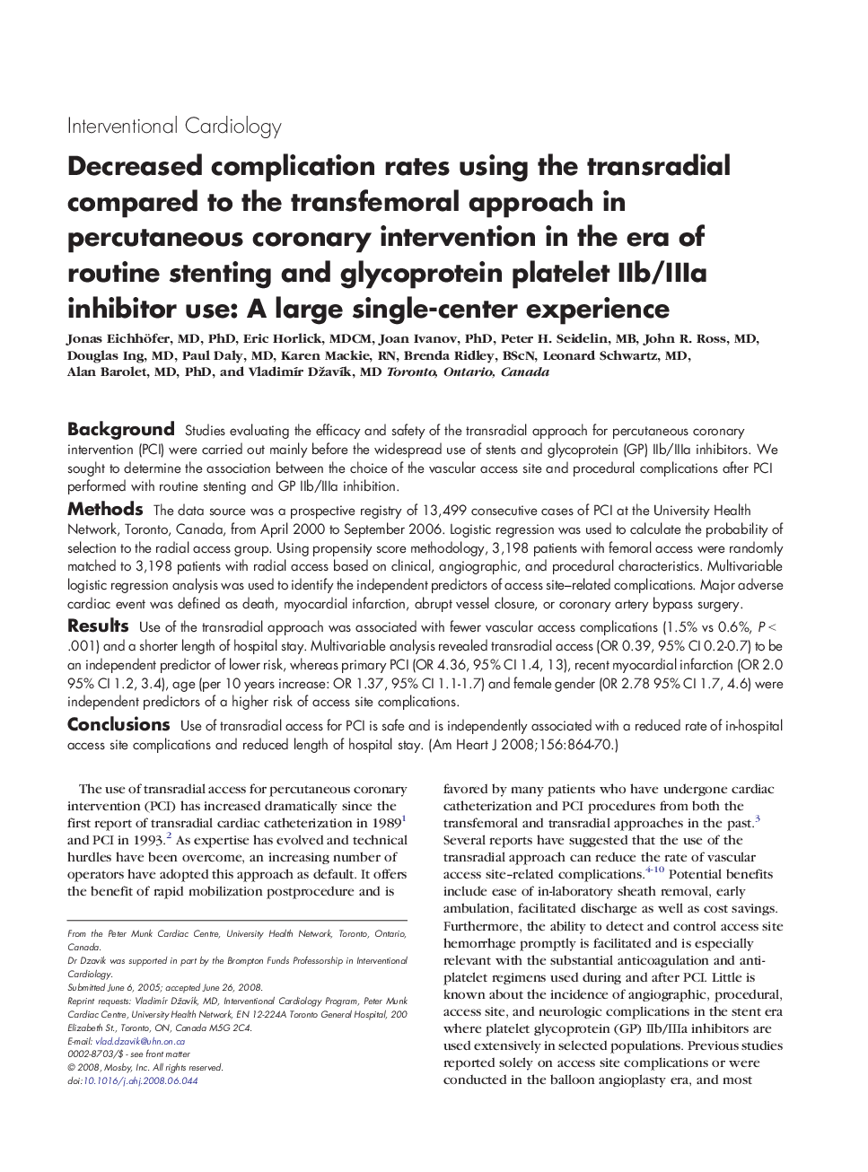 Decreased complication rates using the transradial compared to the transfemoral approach in percutaneous coronary intervention in the era of routine stenting and glycoprotein platelet IIb/IIIa inhibitor use: A large single-center experience 