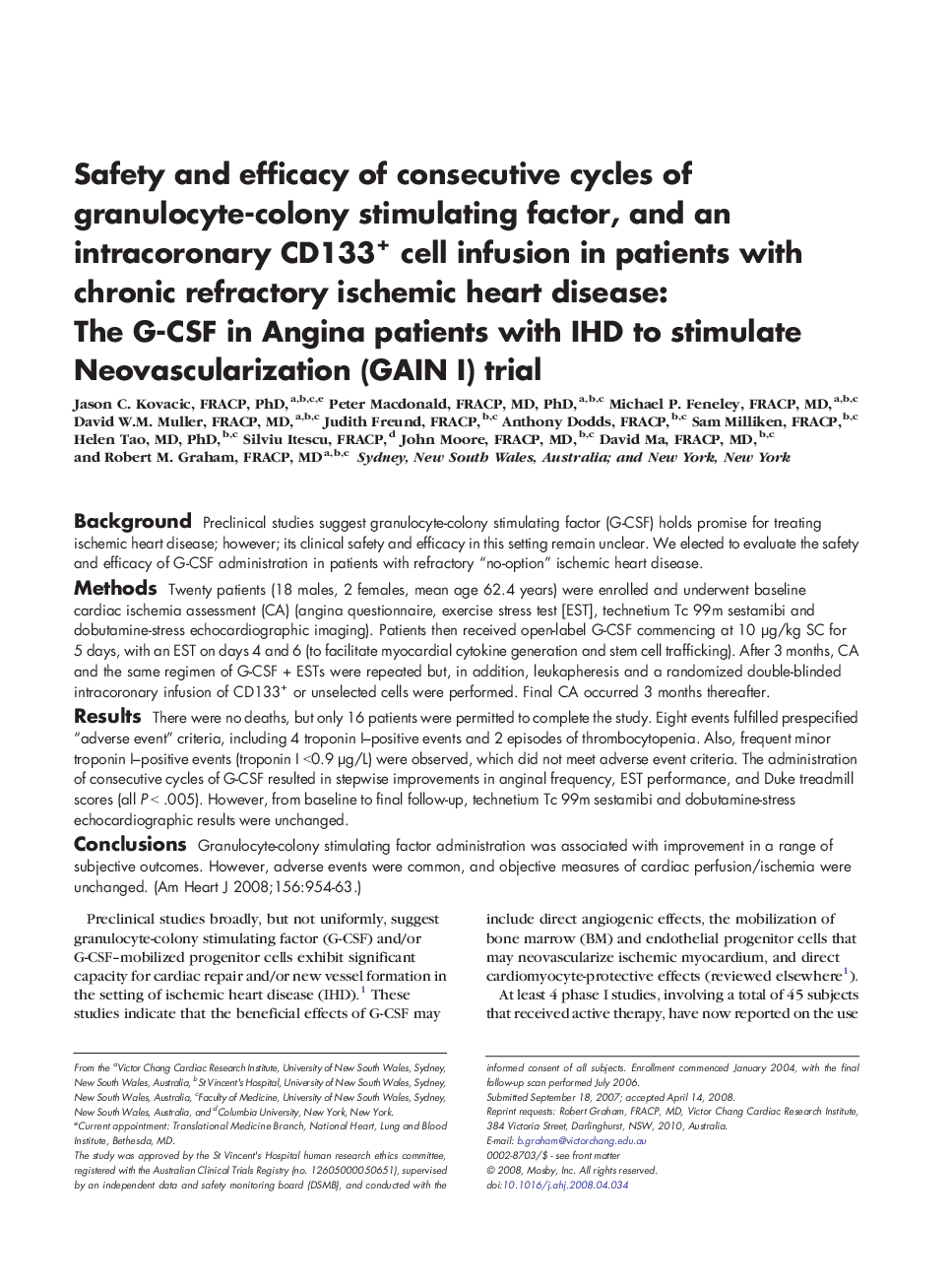 Safety and efficacy of consecutive cycles of granulocyte-colony stimulating factor, and an intracoronary CD133+ cell infusion in patients with chronic refractory ischemic heart disease: The G-CSF in Angina patients with IHD to stimulate Neovascularization