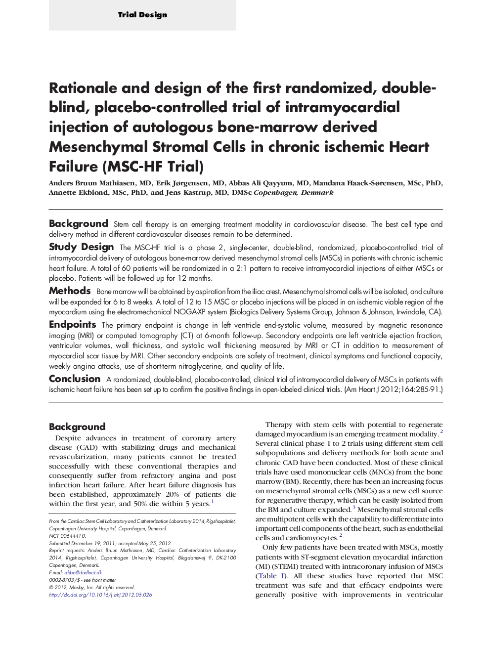 Rationale and design of the first randomized, double-blind, placebo-controlled trial of intramyocardial injection of autologous bone-marrow derived Mesenchymal Stromal Cells in chronic ischemic Heart Failure (MSC-HF Trial) 