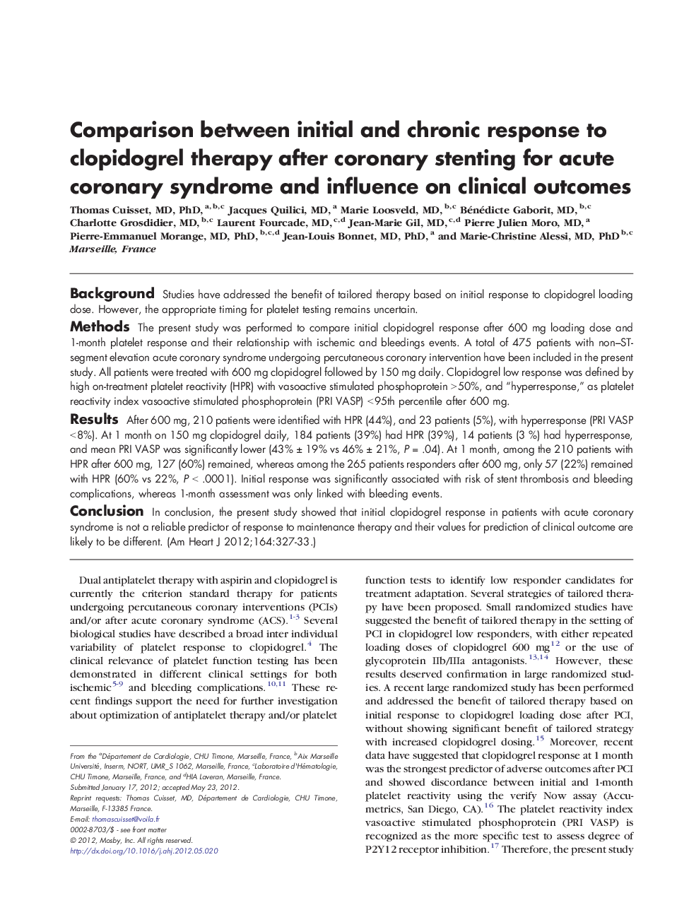 Comparison between initial and chronic response to clopidogrel therapy after coronary stenting for acute coronary syndrome and influence on clinical outcomes