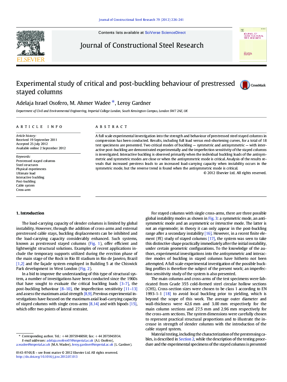 Experimental study of critical and post-buckling behaviour of prestressed stayed columns