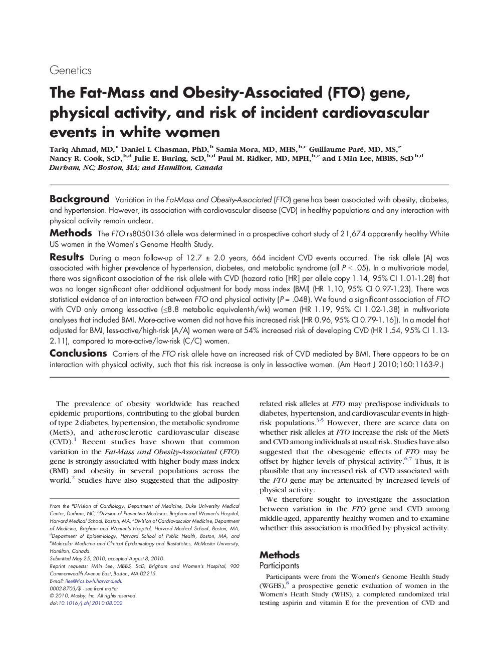 عکس صفحه اول مقاله: The Fat-Mass and Obesity-Associated (FTO) gene, physical activity, and risk of incident cardiovascular events in white women The Fat-Mass and Obesity-Associated (FTO) gene, physical activity, and risk of incident cardiovascular events in white women