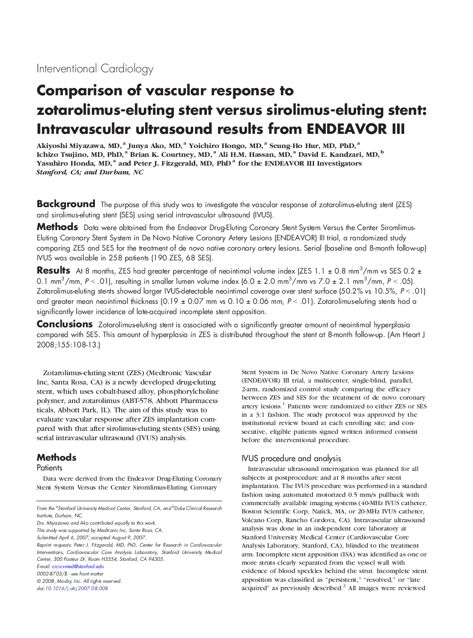 Comparison of vascular response to zotarolimus-eluting stent versus sirolimus-eluting stent: Intravascular ultrasound results from ENDEAVOR III 