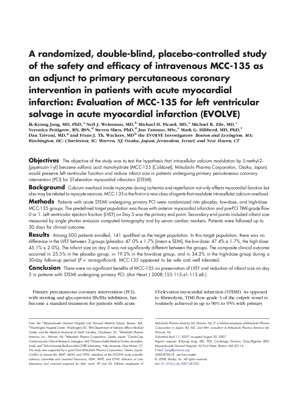 عکس صفحه اول مقاله: A randomized, double-blind, placebo-controlled study of the safety and efficacy of intravenous MCC-135 as an adjunct to primary percutaneous coronary intervention in patients with acute myocardial infarction: Evaluation of MCC-135 for left ventricular sal A randomized, double-blind, placebo-controlled study of the safety and efficacy of intravenous MCC-135 as an adjunct to primary percutaneous coronary intervention in patients with acute myocardial infarction: Evaluation of MCC-135 for left ventricular sal