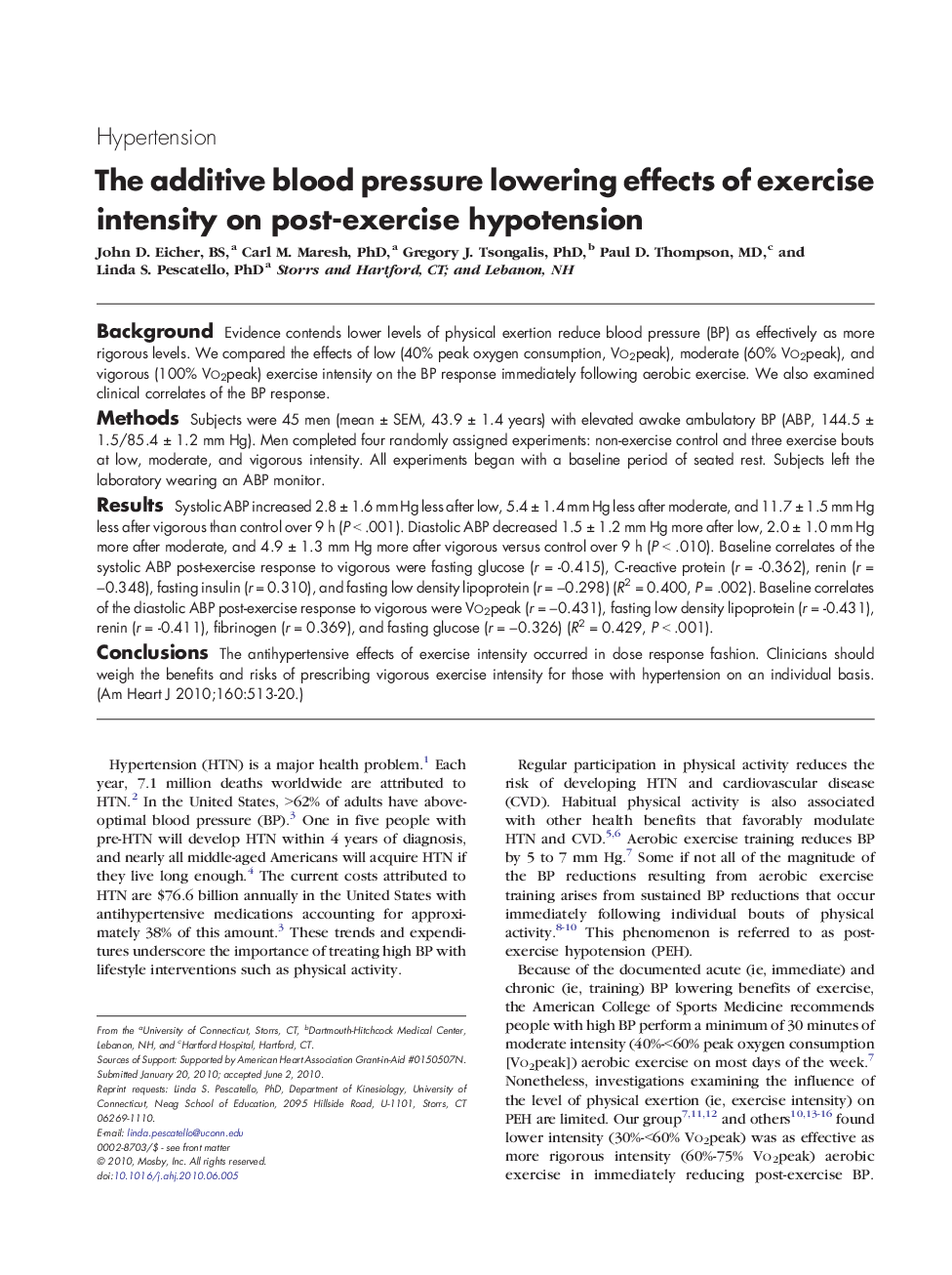 The additive blood pressure lowering effects of exercise intensity on post-exercise hypotension 