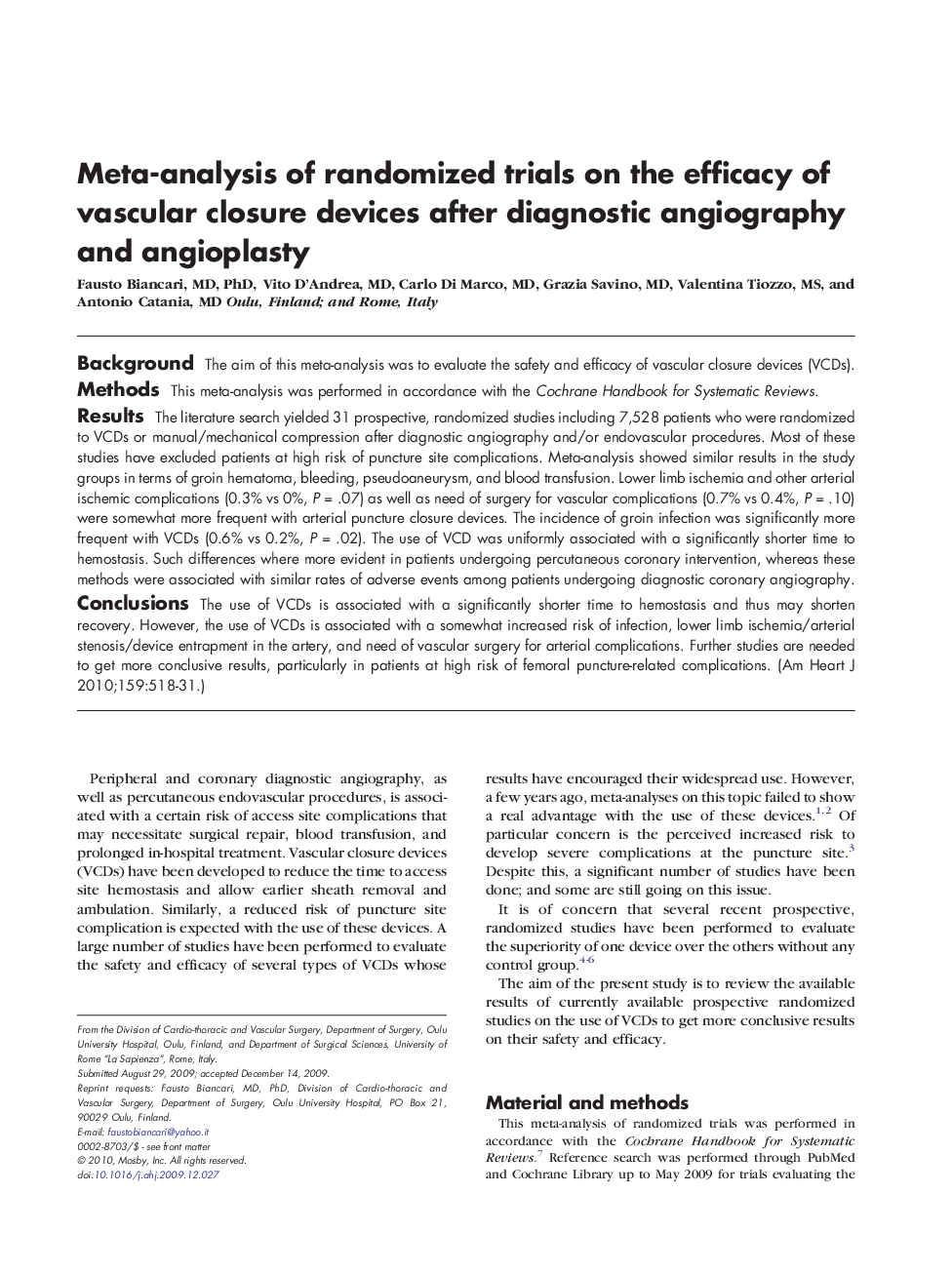Meta-analysis of randomized trials on the efficacy of vascular closure devices after diagnostic angiography and angioplasty