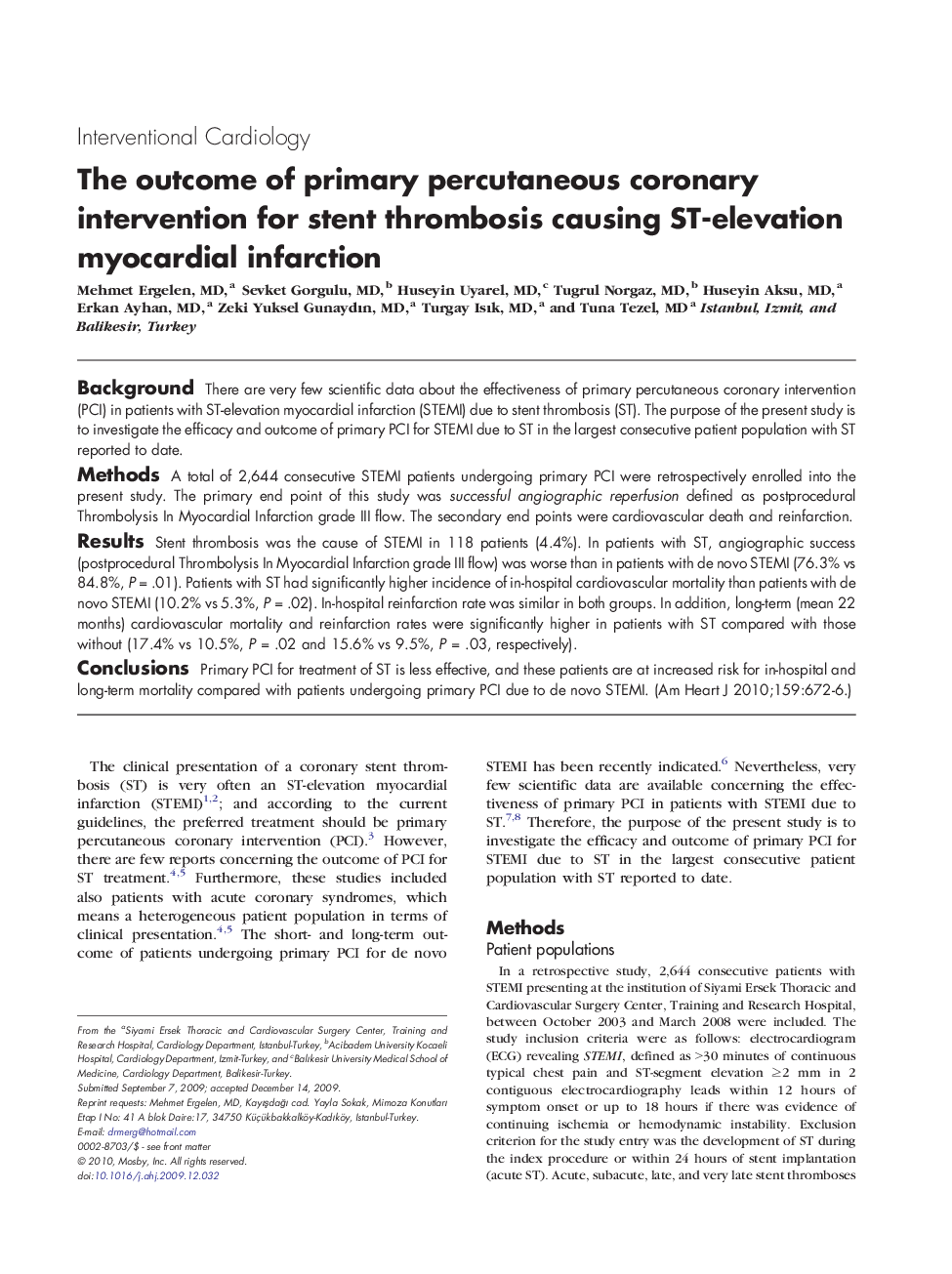 The outcome of primary percutaneous coronary intervention for stent thrombosis causing ST-elevation myocardial infarction