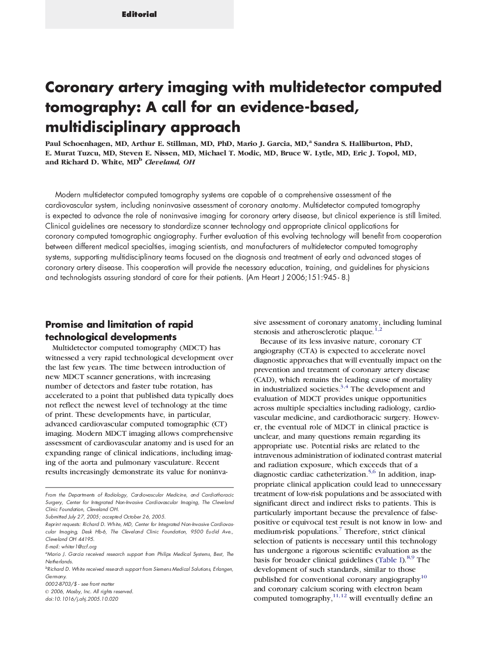 Coronary artery imaging with multidetector computed tomography: A call for an evidence-based, multidisciplinary approach