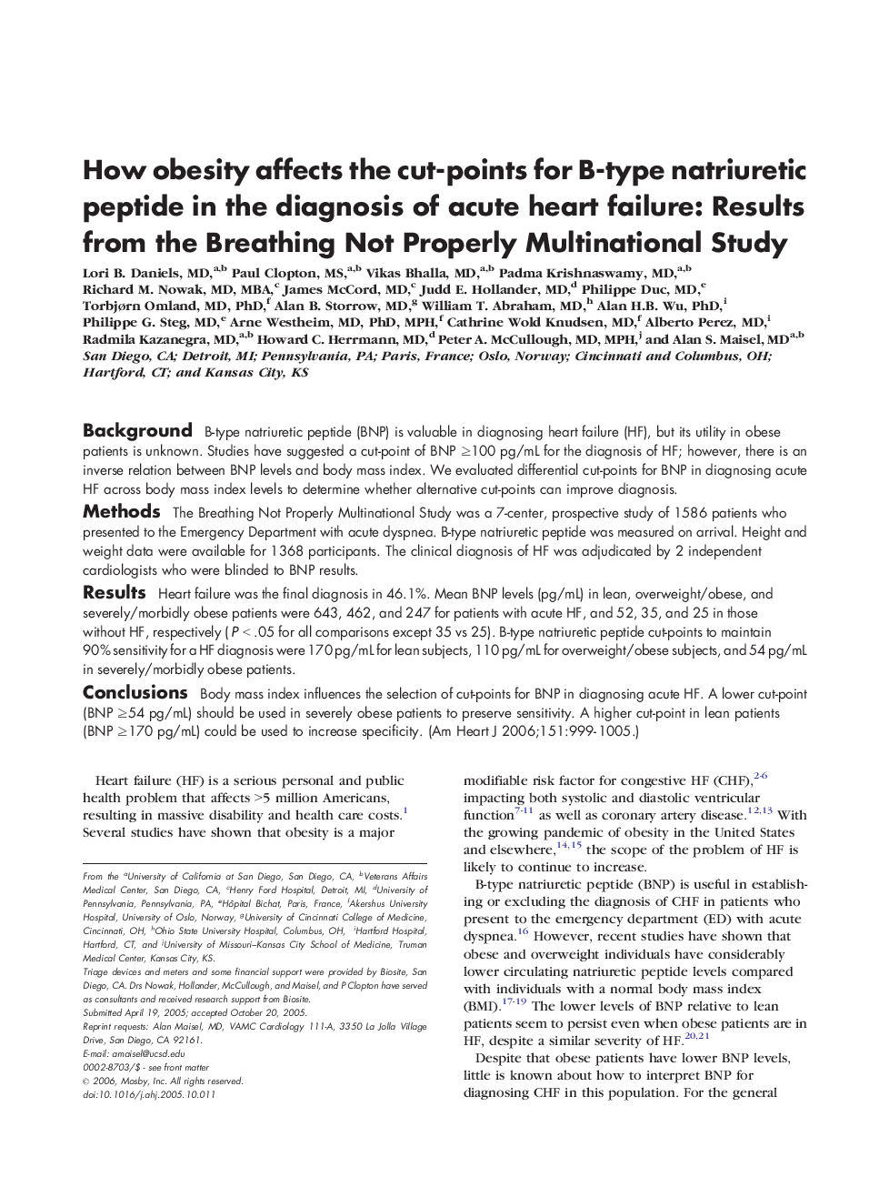 How obesity affects the cut-points for B-type natriuretic peptide in the diagnosis of acute heart failure : Results from the Breathing Not Properly Multinational Study