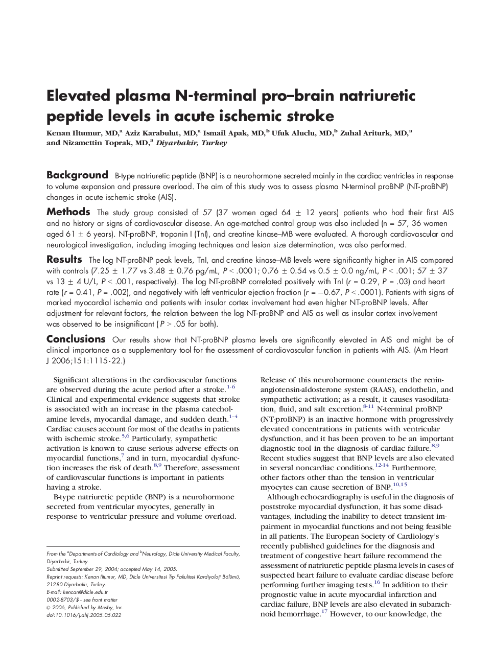 Elevated plasma N-terminal pro–brain natriuretic peptide levels in acute ischemic stroke