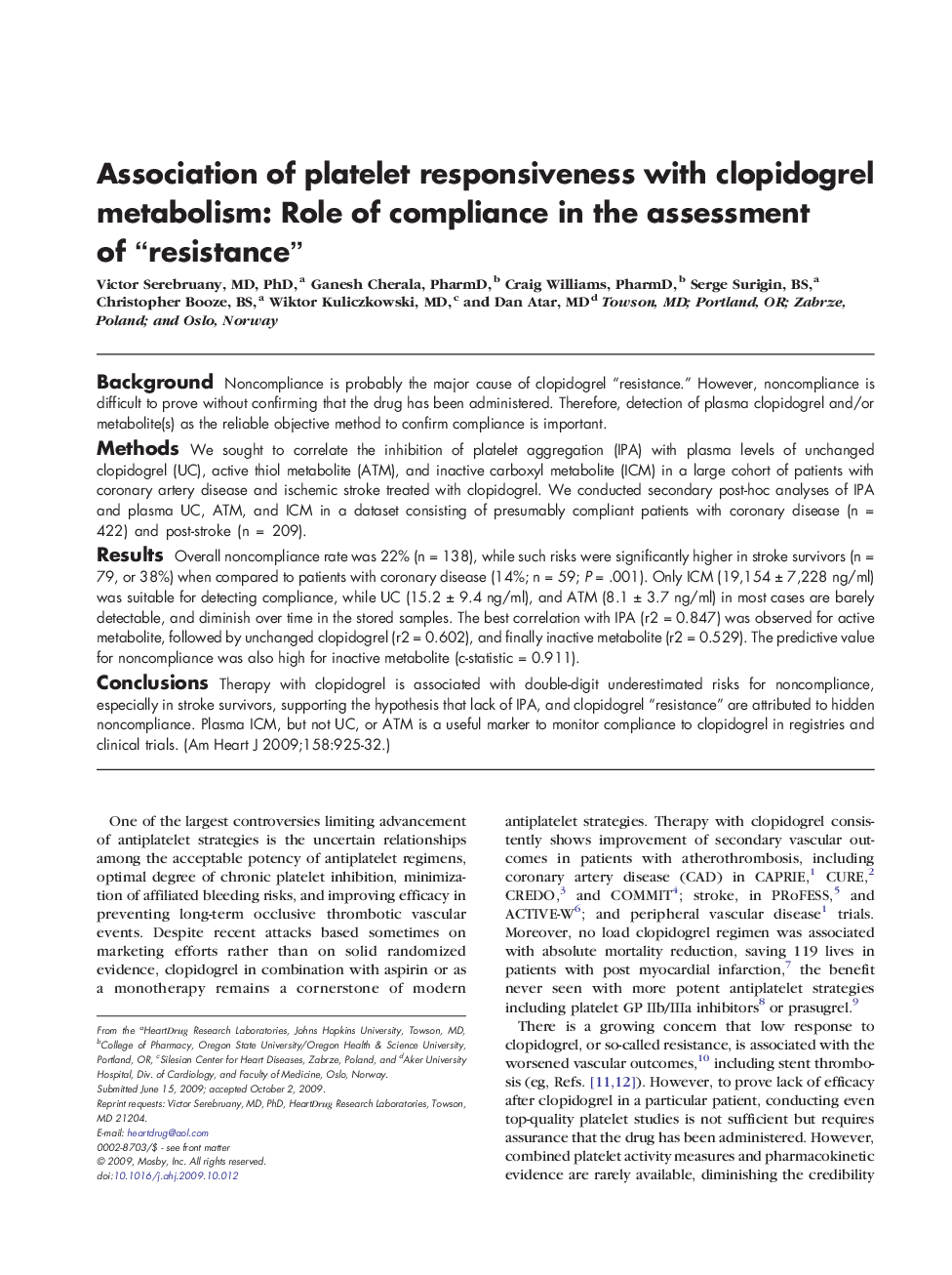 Association of platelet responsiveness with clopidogrel metabolism: Role of compliance in the assessment of “resistance”