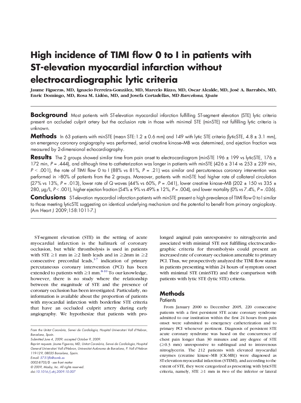 High incidence of TIMI flow 0 to I in patients with ST-elevation myocardial infarction without electrocardiographic lytic criteria