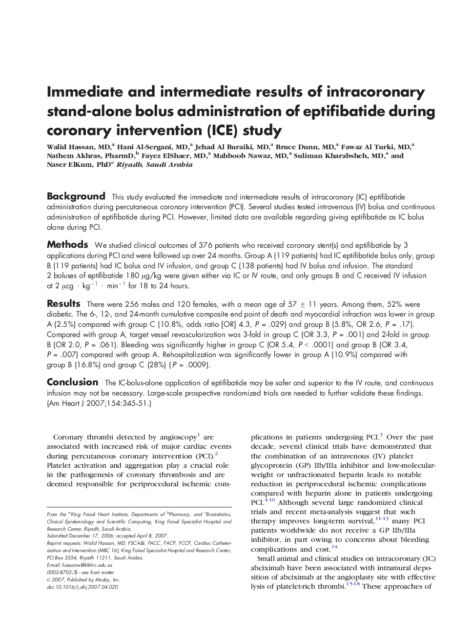 Immediate and intermediate results of intracoronary stand-alone bolus administration of eptifibatide during coronary intervention (ICE) study