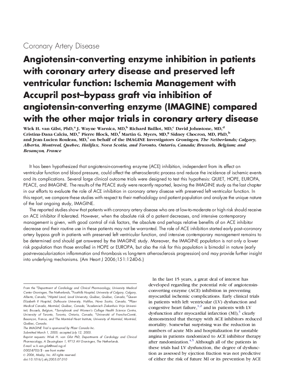 Angiotensin-converting enzyme inhibition in patients with coronary artery disease and preserved left ventricular function : Ischemia Management with Accupril post–bypass graft via inhibition of angiotensin-converting enzyme (IMAGINE) compared with the oth