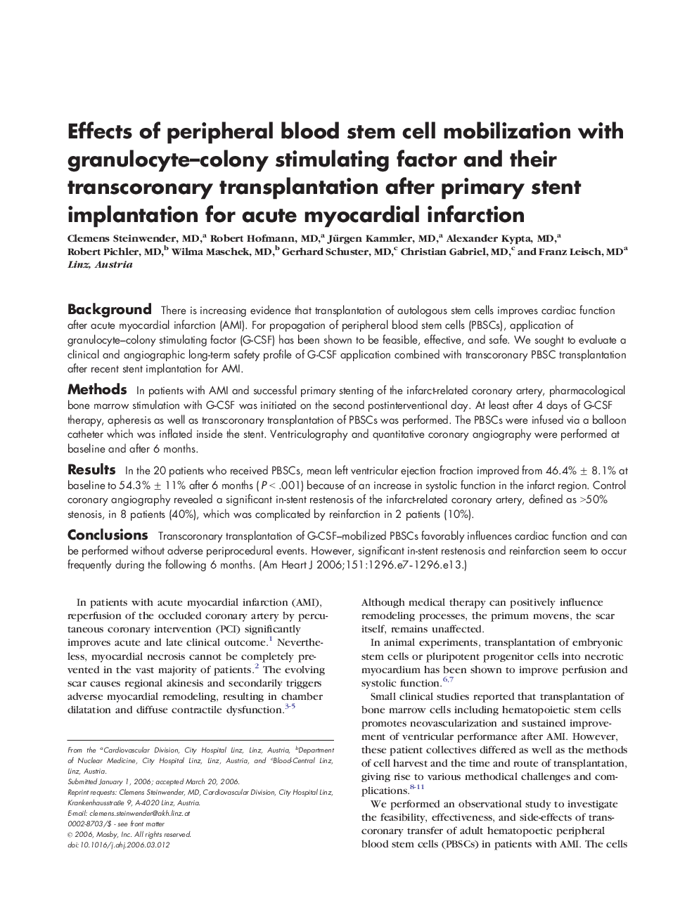 Effects of peripheral blood stem cell mobilization with granulocyte-colony stimulating factor and their transcoronary transplantation after primary stent implantation for acute myocardial infarction