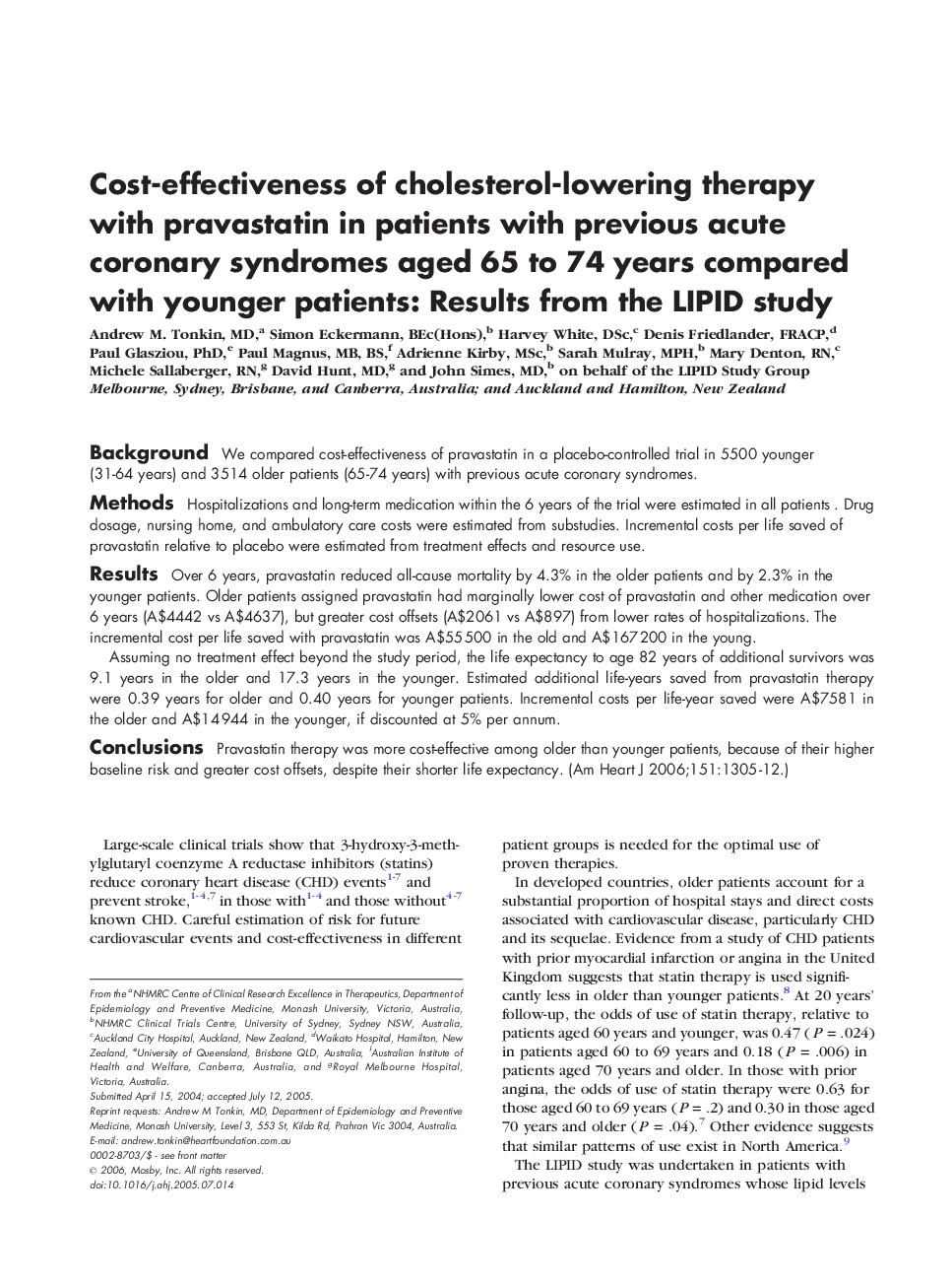 Cost-effectiveness of cholesterol-lowering therapy with pravastatin in patients with previous acute coronary syndromes aged 65 to 74 years compared with younger patients: Results from the LIPID study 