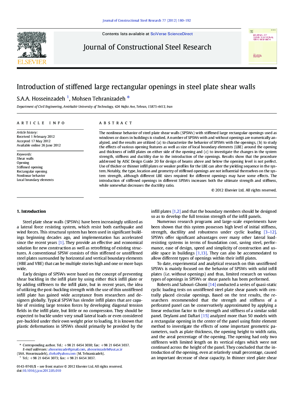 Introduction of stiffened large rectangular openings in steel plate shear walls