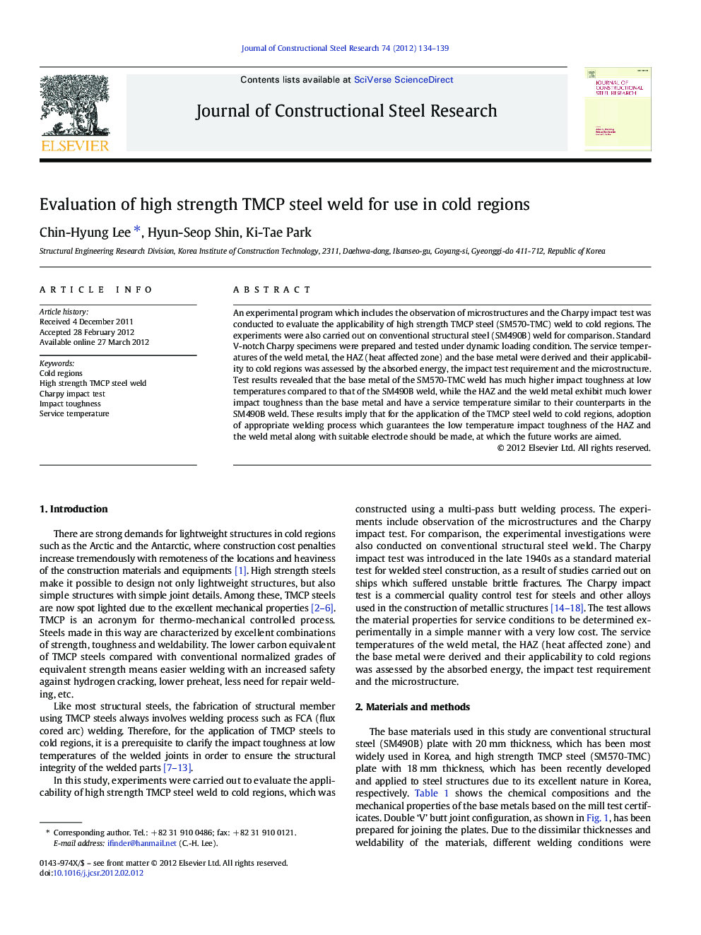 Evaluation of high strength TMCP steel weld for use in cold regions