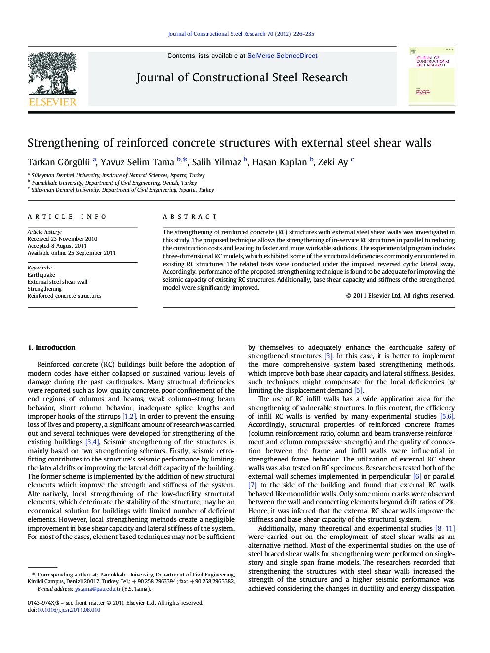 Strengthening of reinforced concrete structures with external steel shear walls