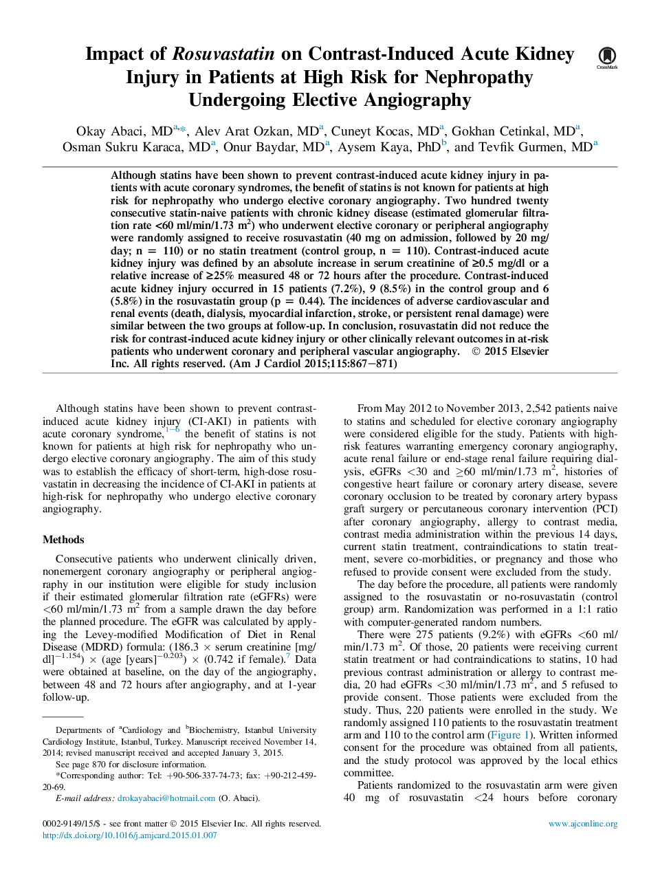 اثر روستوواستاتین بر آسیب حاد کلیه ناشی از کنتراست در بیماران مبتلا به نفروپاتی بالا که تحت آنژیوگرافی انتخابی قرار دارند 