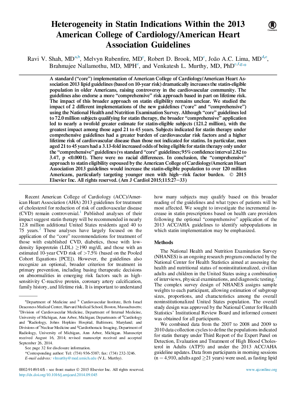 Heterogeneity in Statin Indications Within the 2013 American College of Cardiology/American Heart Association Guidelines 