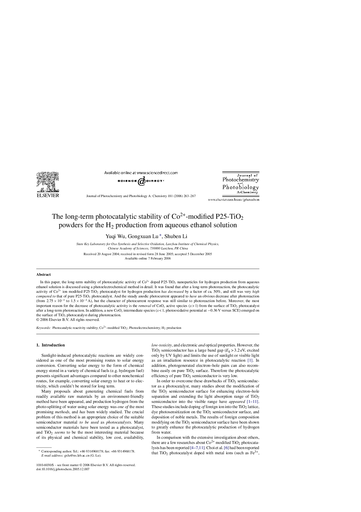 عکس صفحه اول مقاله: The long-term photocatalytic stability of Co2+-modified P25-TiO2 powders for the H2 production from aqueous ethanol solution The long-term photocatalytic stability of Co2+-modified P25-TiO2 powders for the H2 production from aqueous ethanol solution