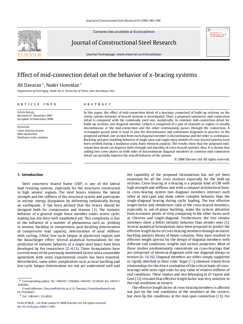 Effect of mid-connection detail on the behavior of x-bracing systems