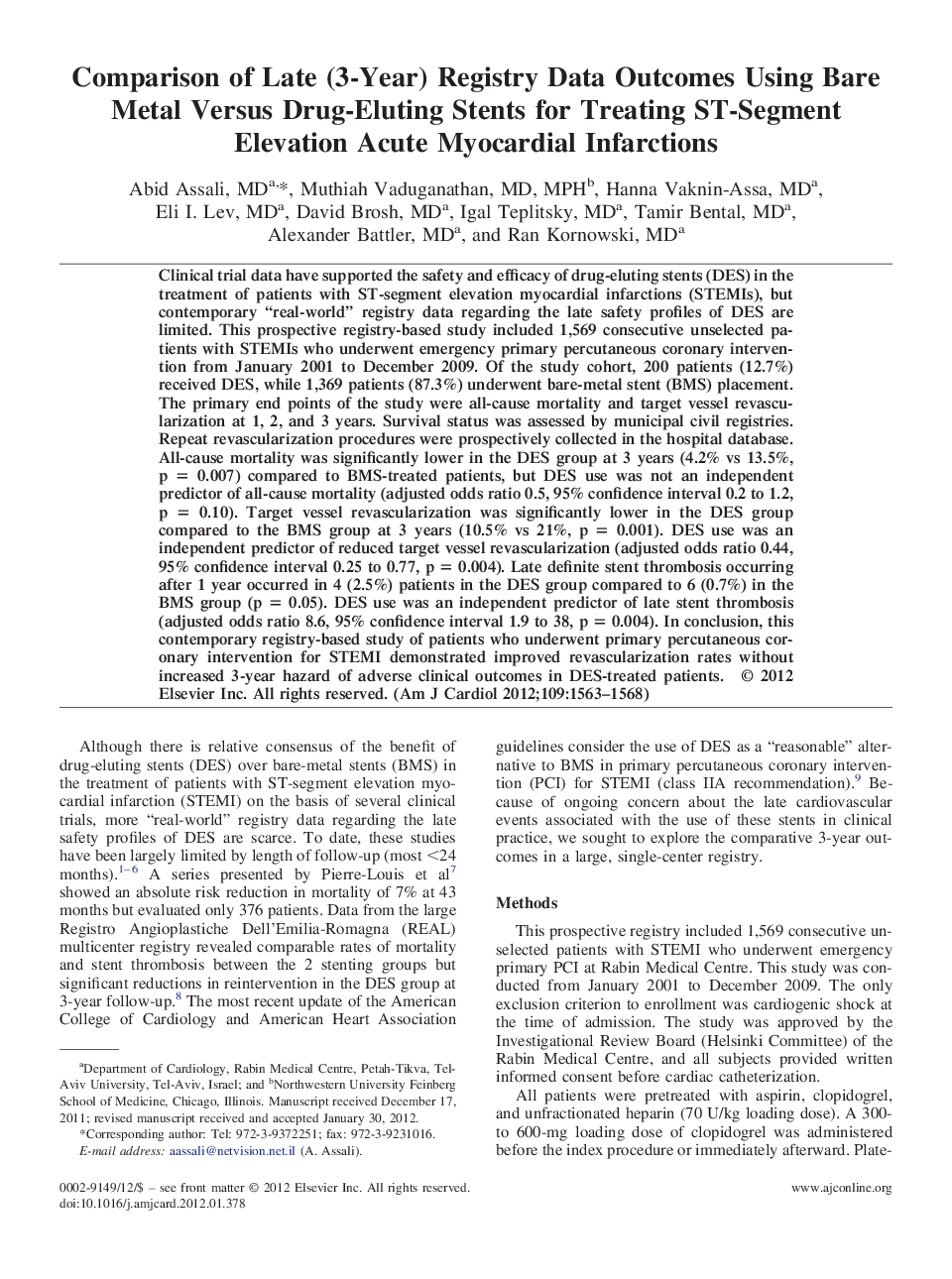 Comparison of Late (3-Year) Registry Data Outcomes Using Bare Metal Versus Drug-Eluting Stents for Treating ST-Segment Elevation Acute Myocardial Infarctions