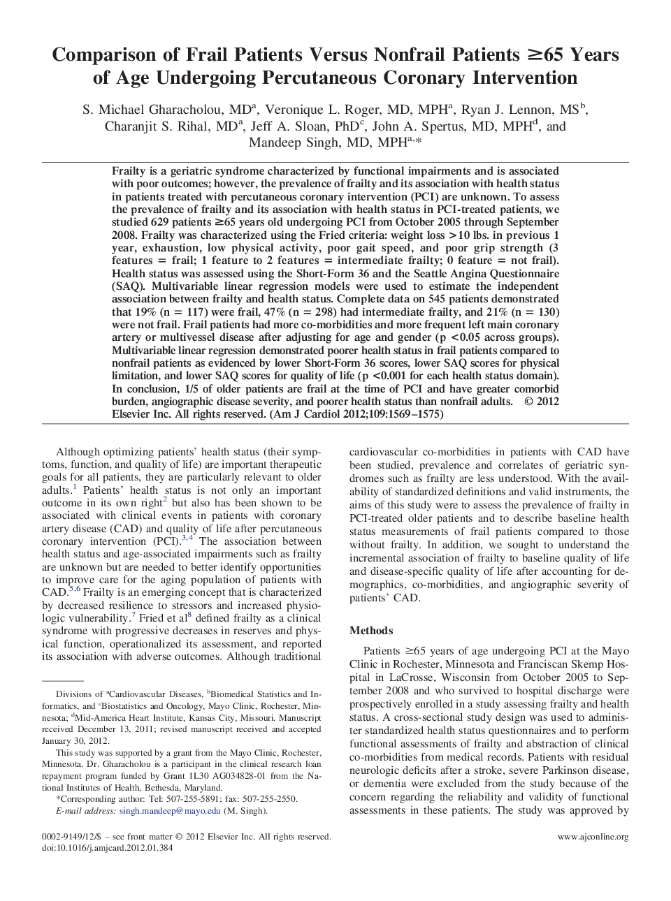 عکس صفحه اول مقاله: Comparison of Frail Patients Versus Nonfrail Patients ≥65 Years of Age Undergoing Percutaneous Coronary Intervention Comparison of Frail Patients Versus Nonfrail Patients ≥65 Years of Age Undergoing Percutaneous Coronary Intervention