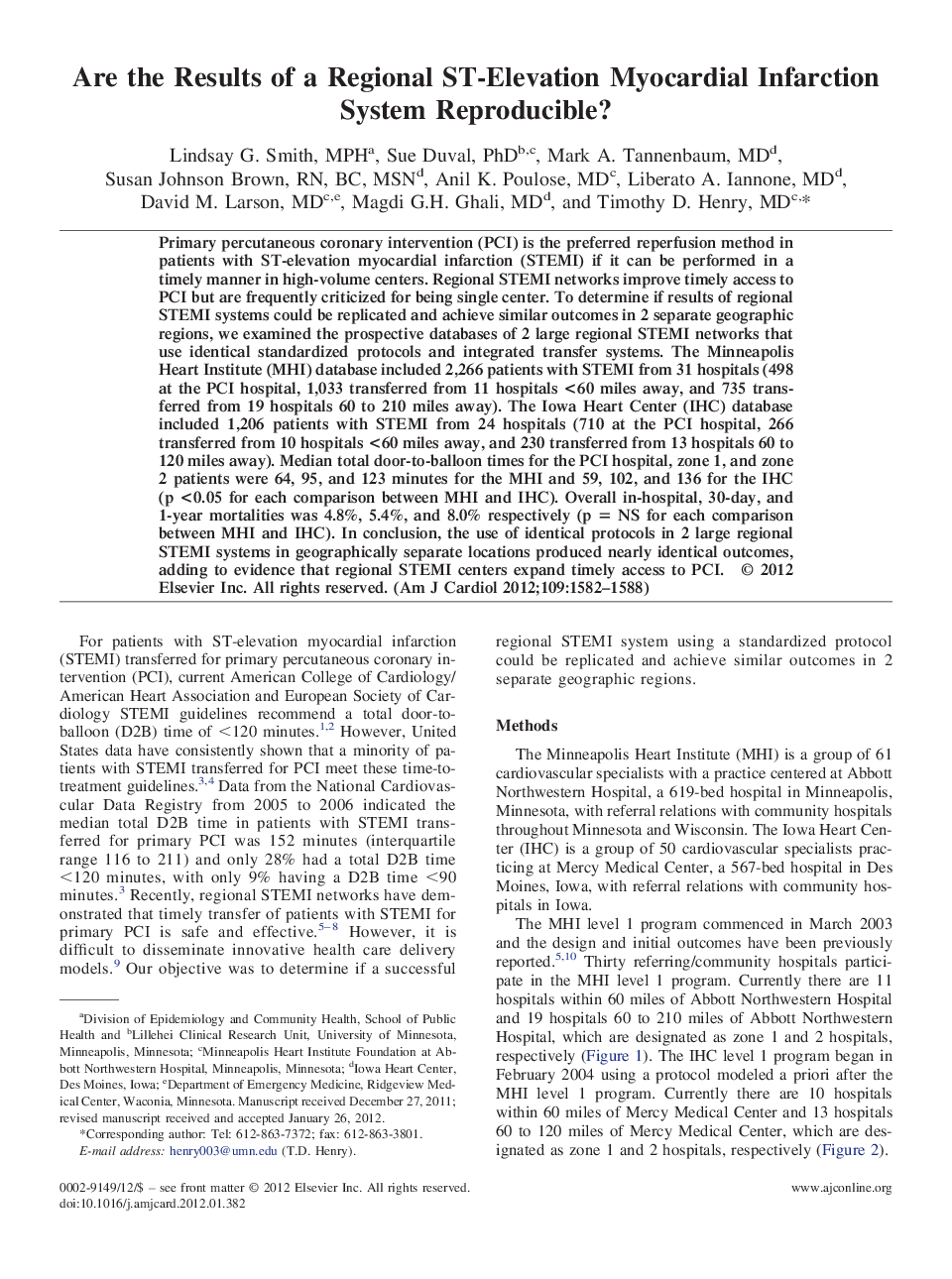 Are the Results of a Regional ST-Elevation Myocardial Infarction System Reproducible?