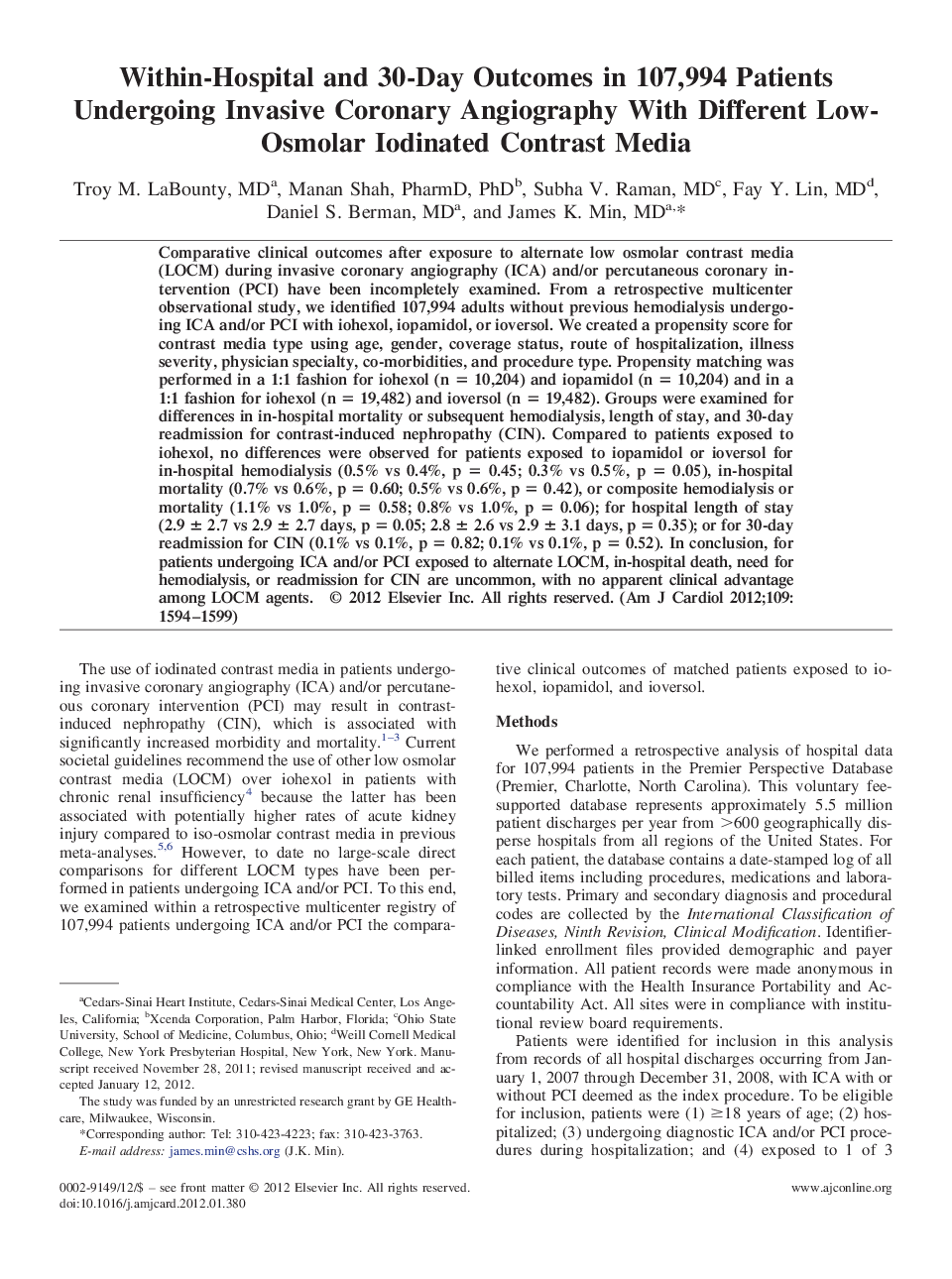 Within-Hospital and 30-Day Outcomes in 107,994 Patients Undergoing Invasive Coronary Angiography With Different Low-Osmolar Iodinated Contrast Media 