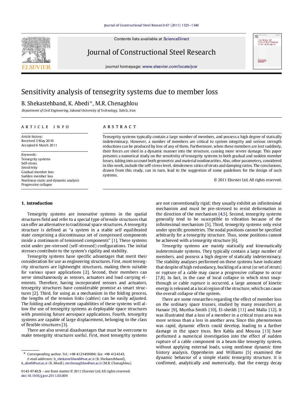 Sensitivity analysis of tensegrity systems due to member loss